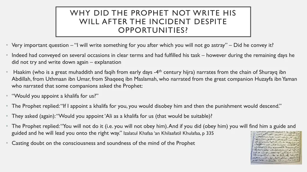 why did the prophet not write his will after