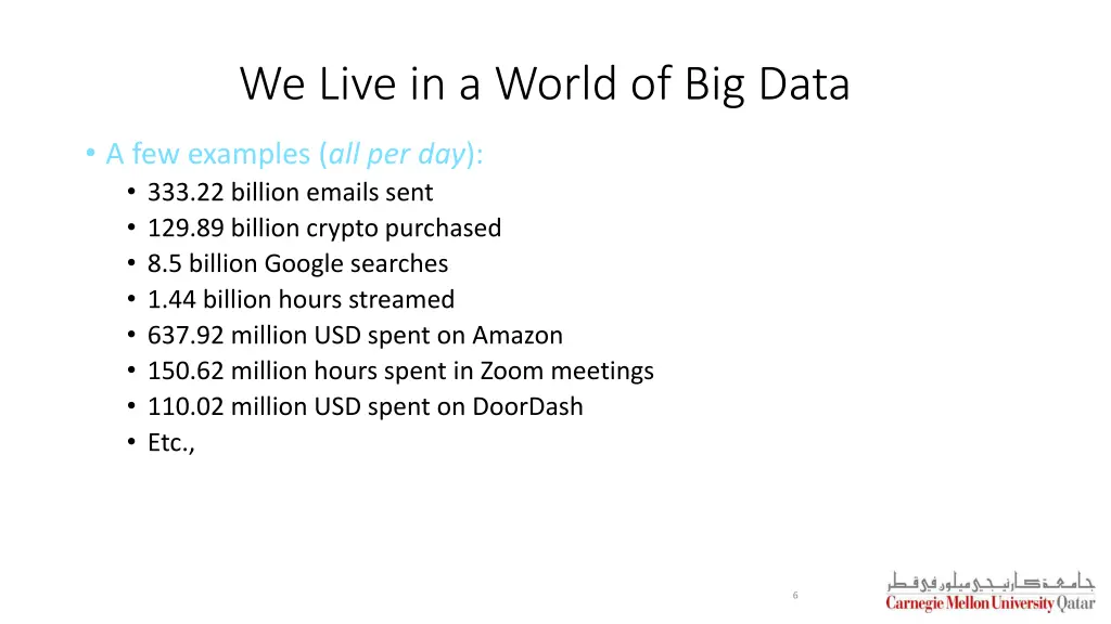 we live in a world of big data