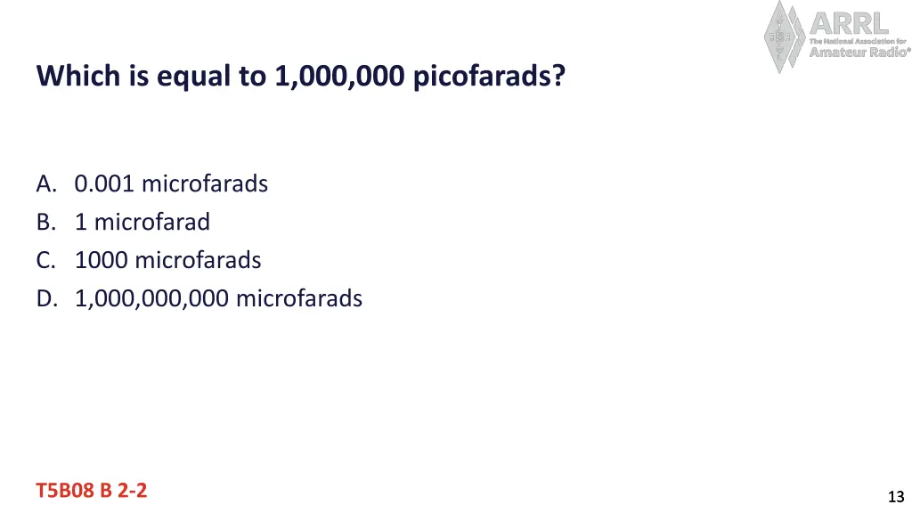 which is equal to 1 000 000 picofarads