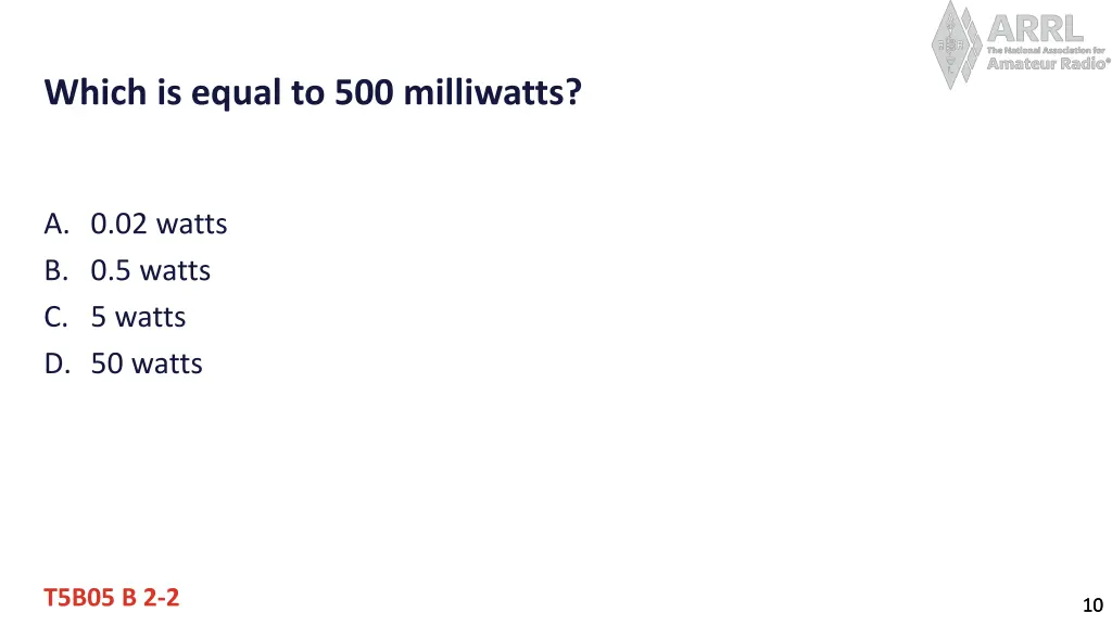 which is equal to 500 milliwatts