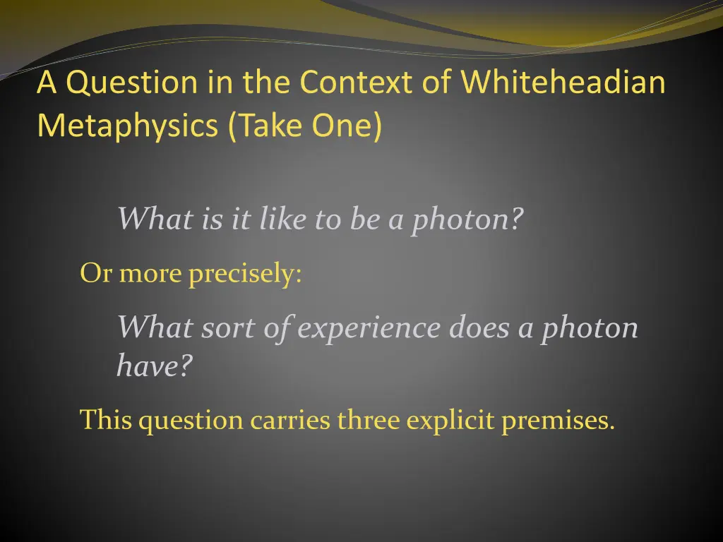 a question in the context of whiteheadian