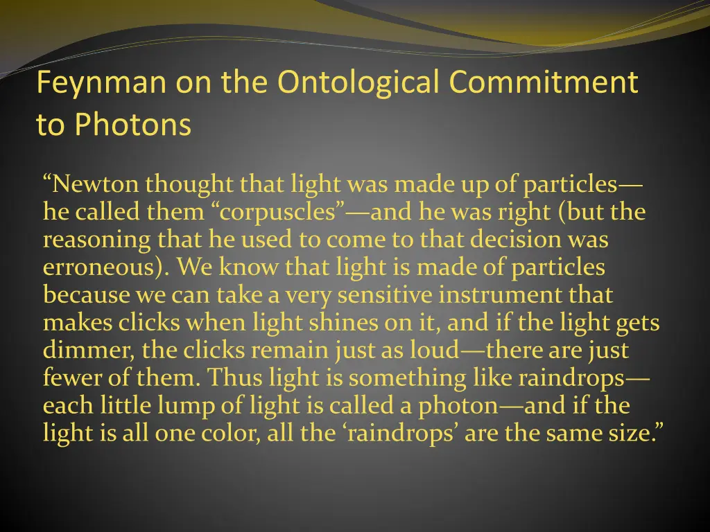 feynman on the ontological commitment to photons