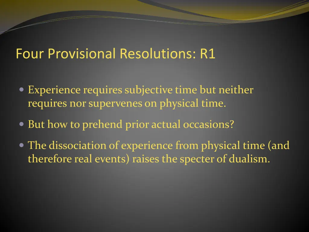 four provisional resolutions r1