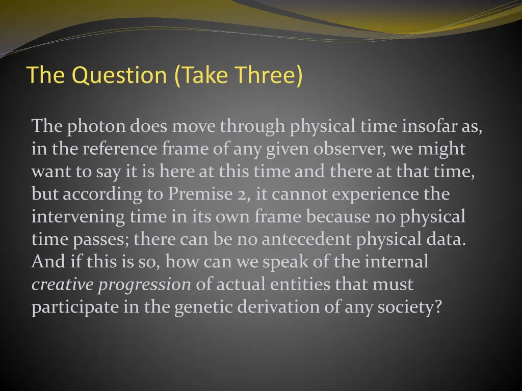 the question take three