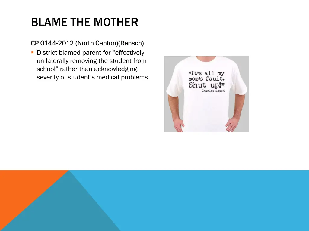 blame the mother