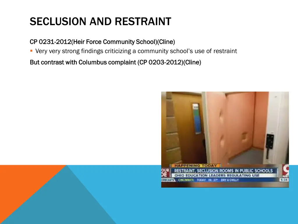 seclusion and restraint