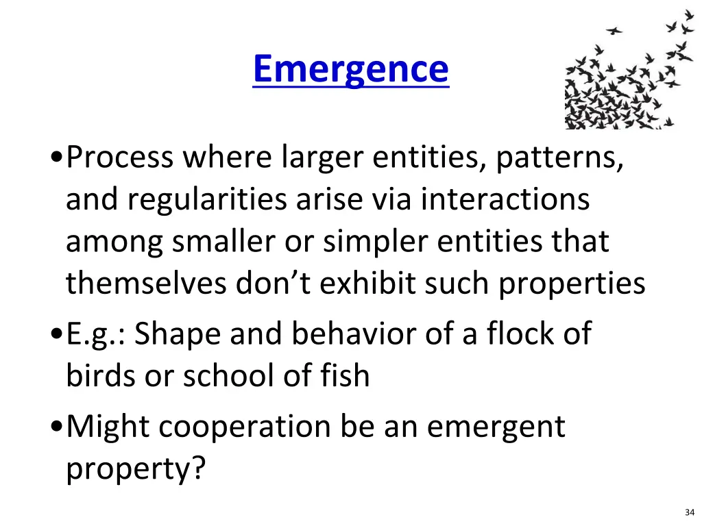 emergence