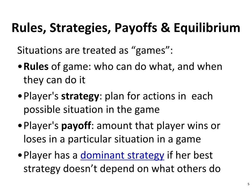rules strategies payoffs equilibrium