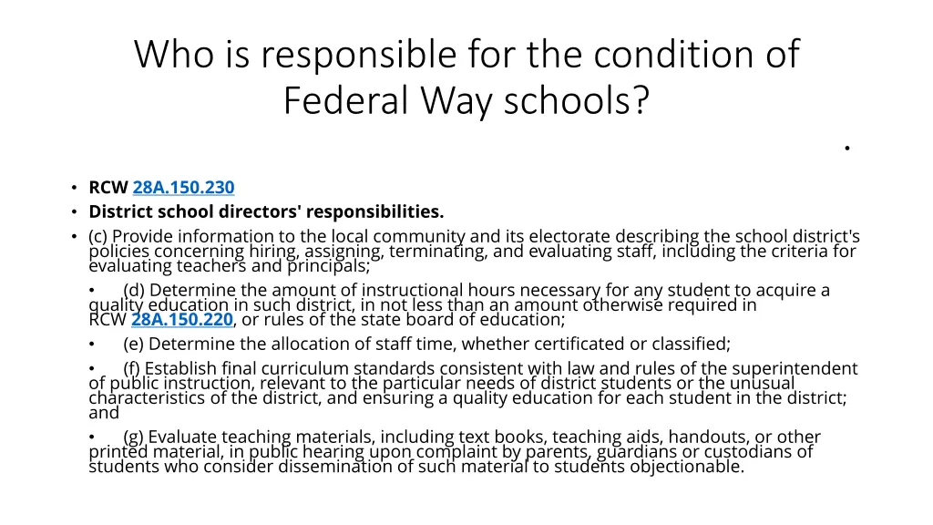 who is responsible for the condition of federal 1
