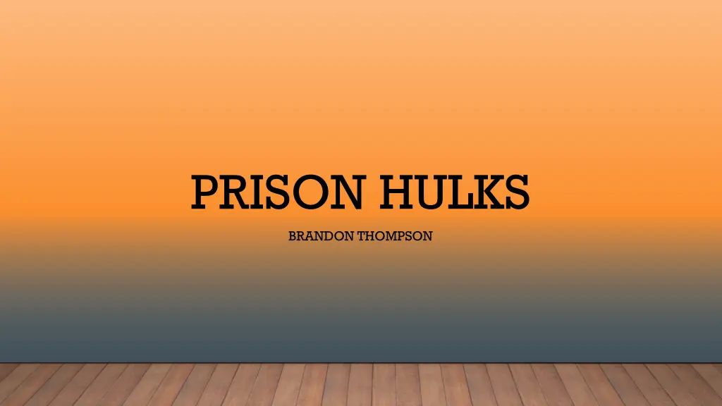 prison hulks