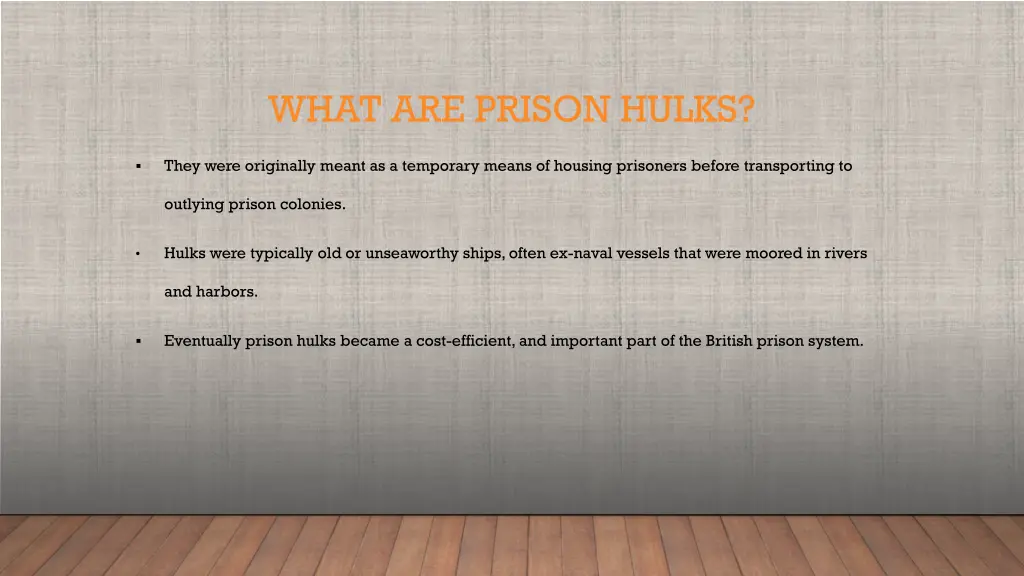 what are prison hulks