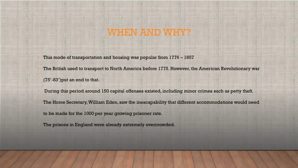 when and why