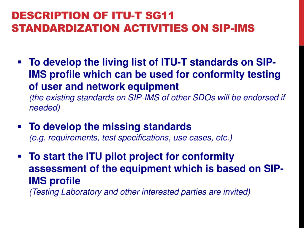 description of itu t sg11 standardization