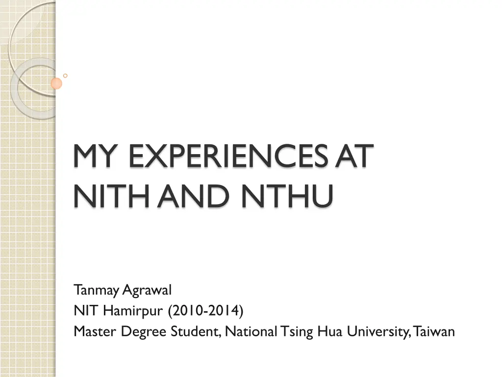 my experiences at nith and nthu