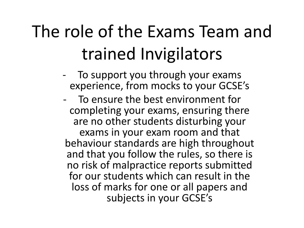 the role of the exams team and trained
