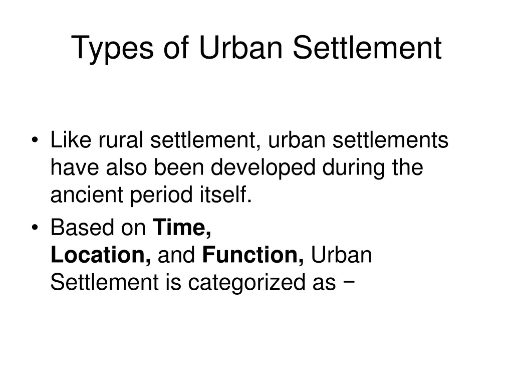 types of urban settlement