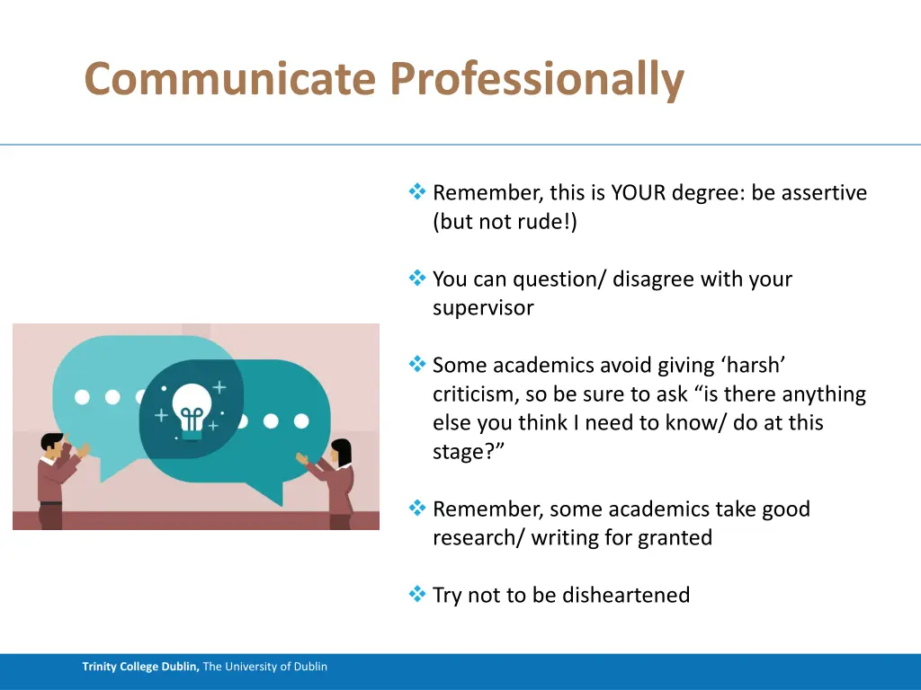 communicate professionally