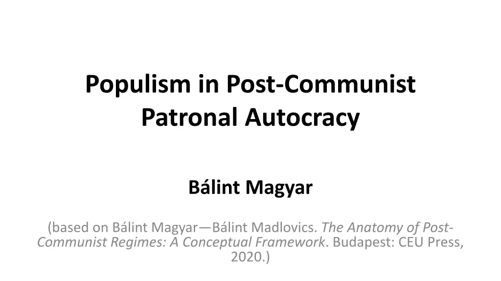 populism in post communist patronal autocracy