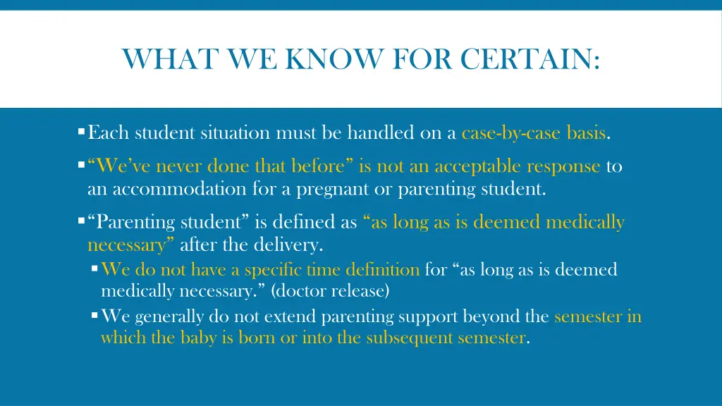 what we know for certain