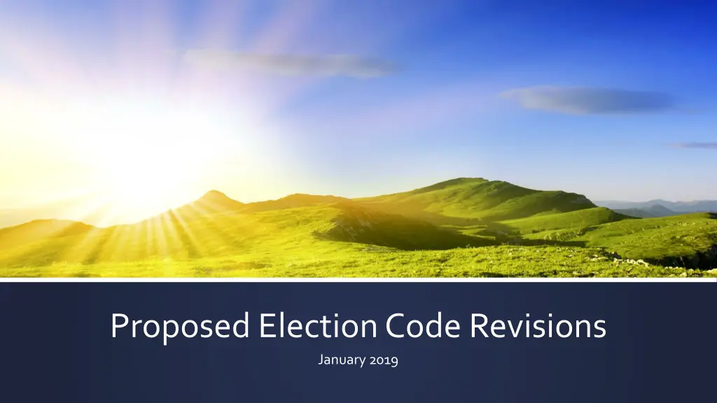 proposed election code revisions january 2019