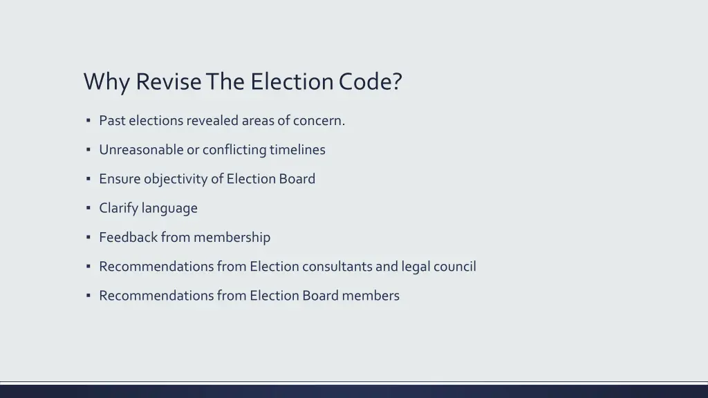 why revise the election code