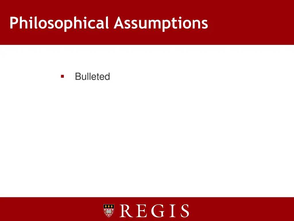 philosophical assumptions