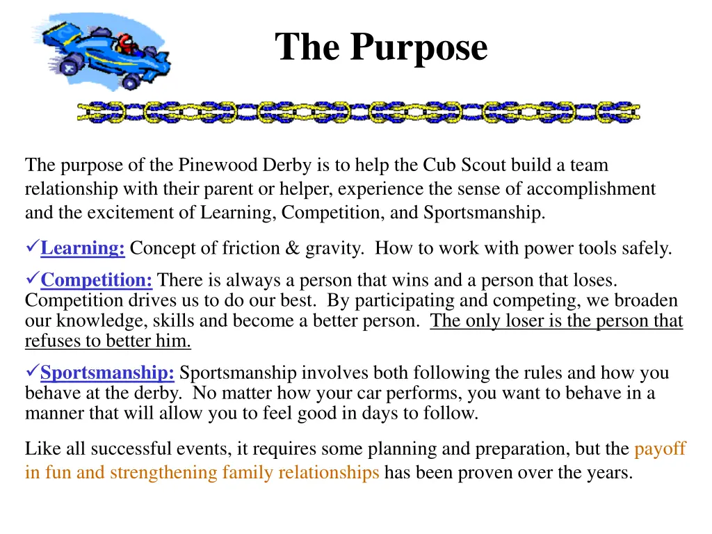 the purpose