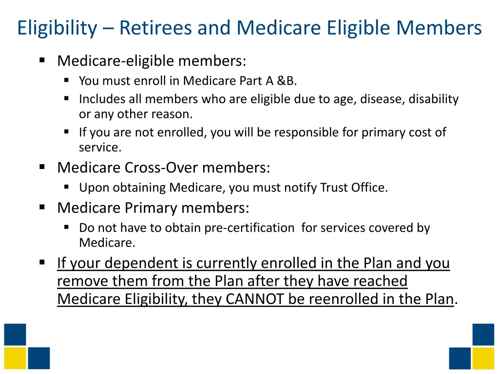 eligibility retirees and medicare eligible members