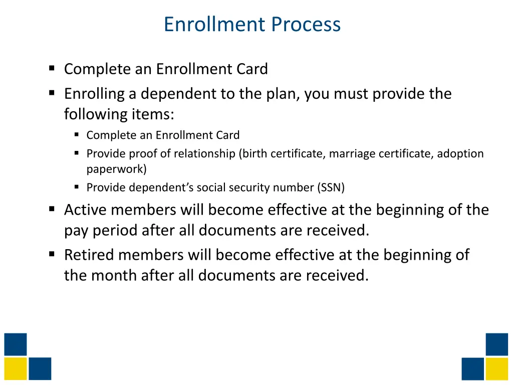 enrollment process