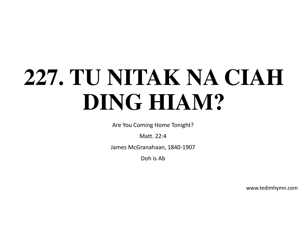 227 tu nitak na ciah ding hiam