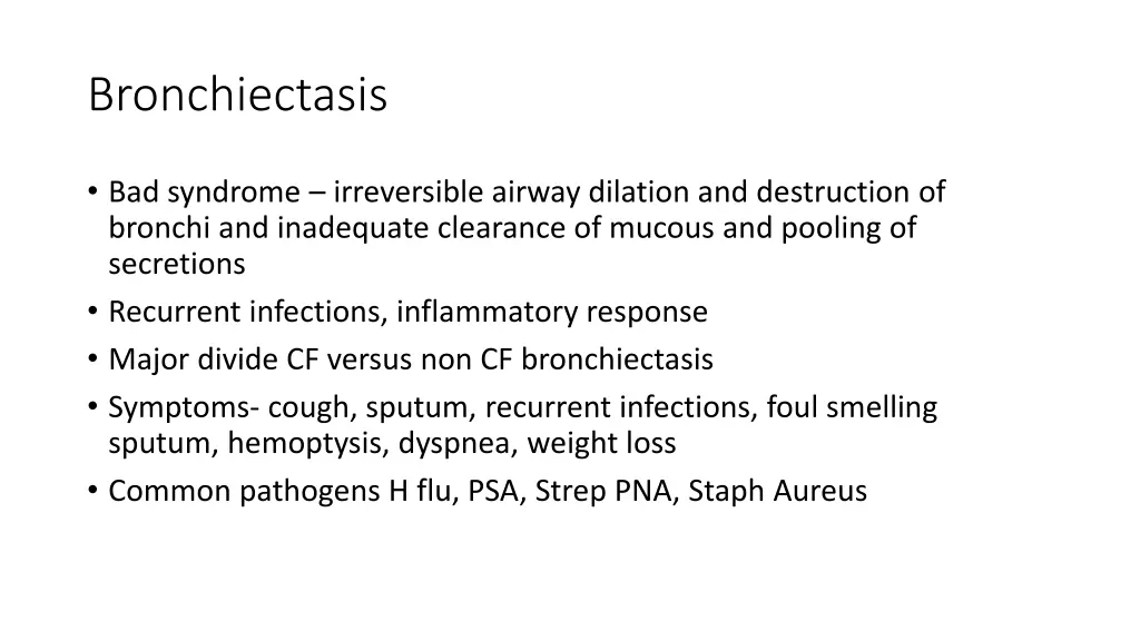 bronchiectasis