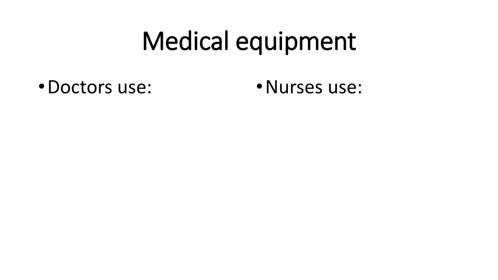 medical equipment medical equipment