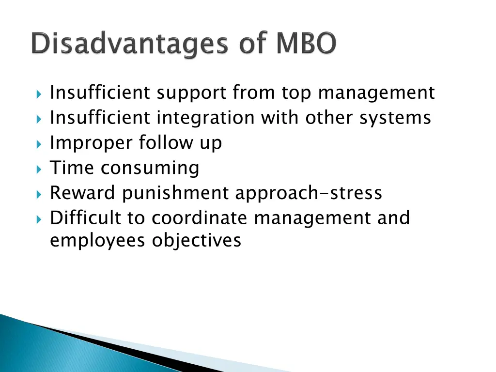 insufficient support from top management