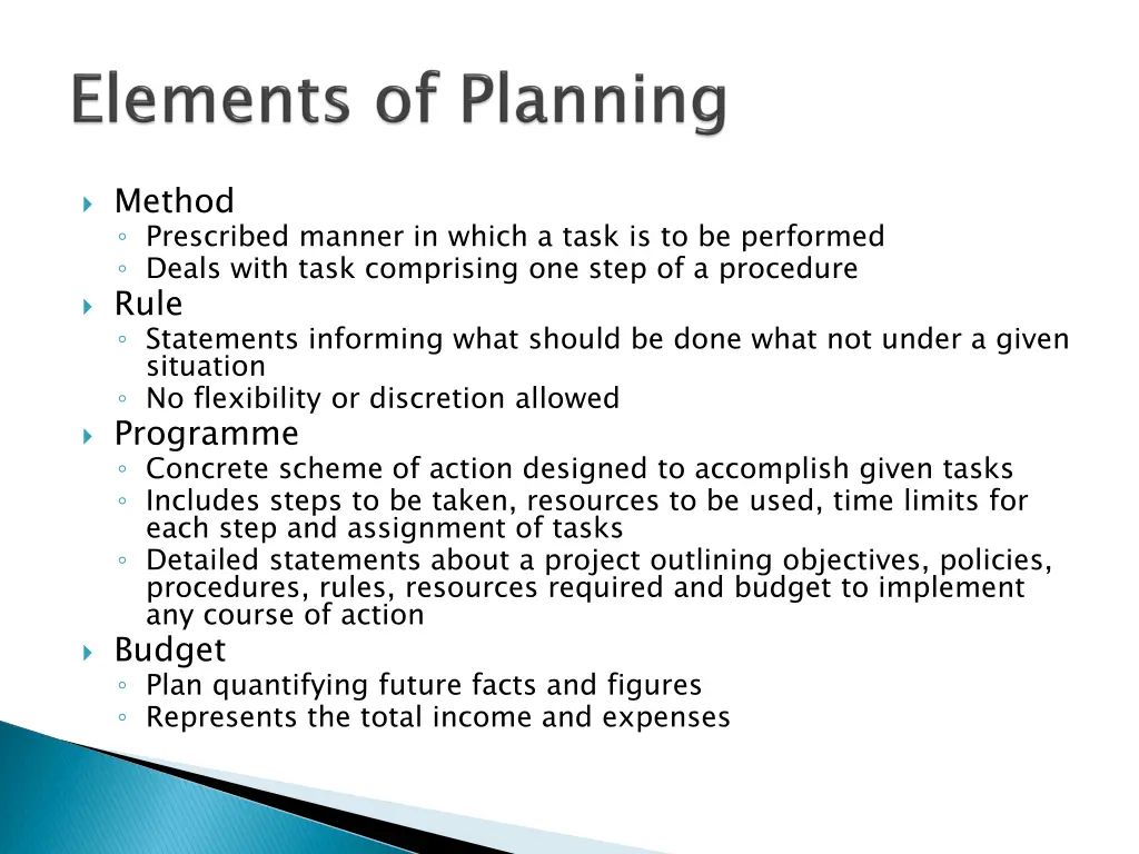 method prescribed manner in which a task