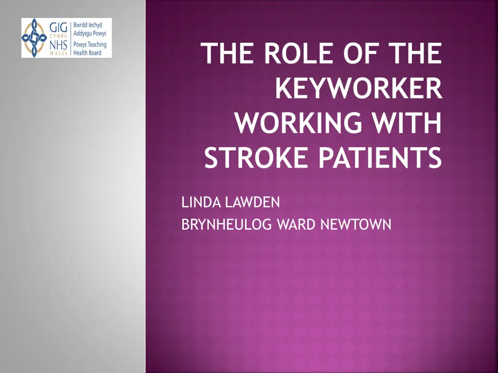 the role of the keyworker working with stroke