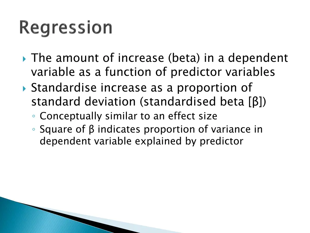 the amount of increase beta in a dependent