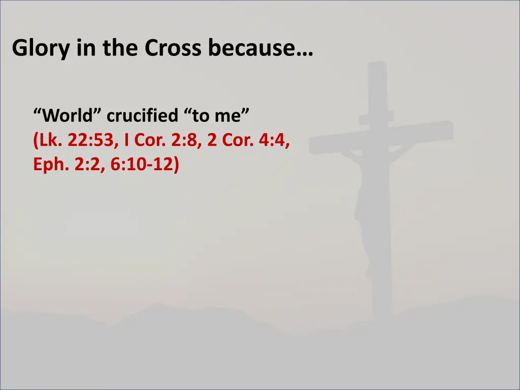 glory in the cross because
