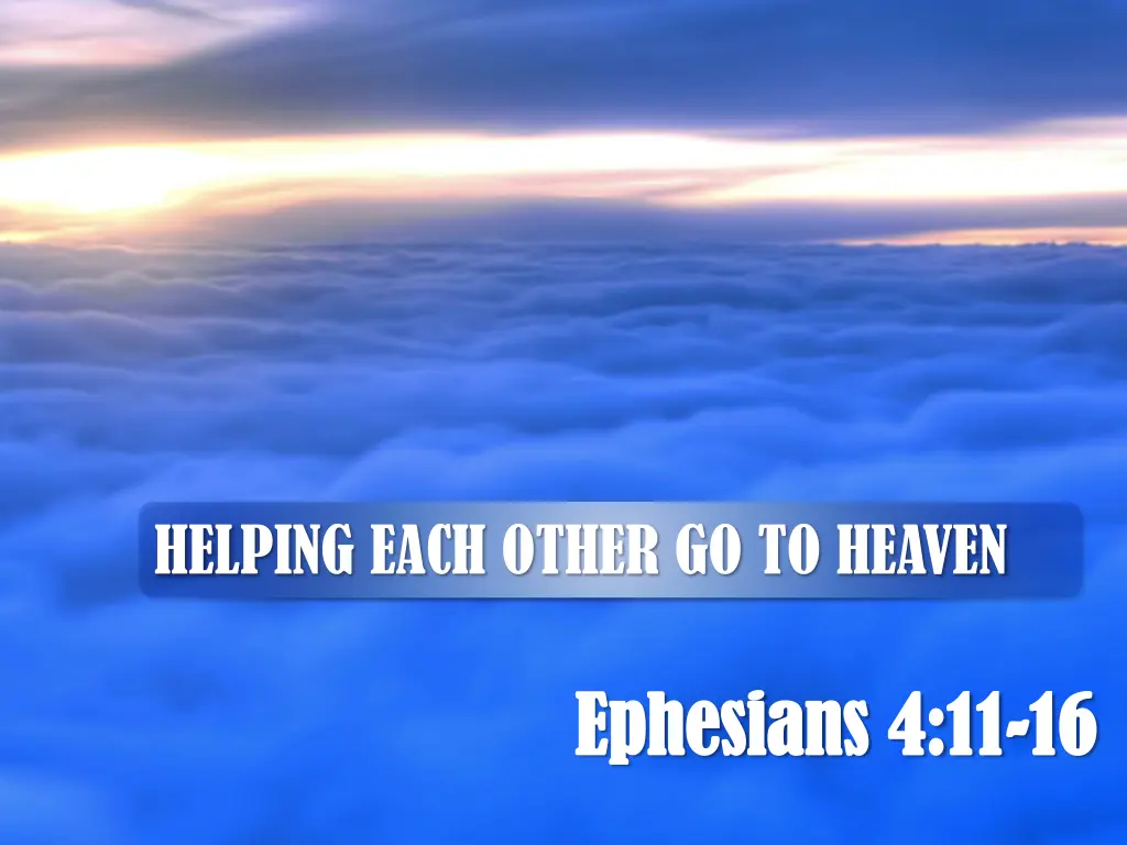 helping each other go to heaven 1