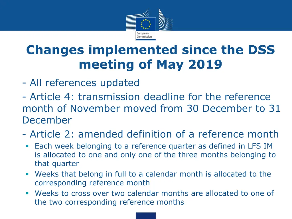 changes implemented since the dss meeting