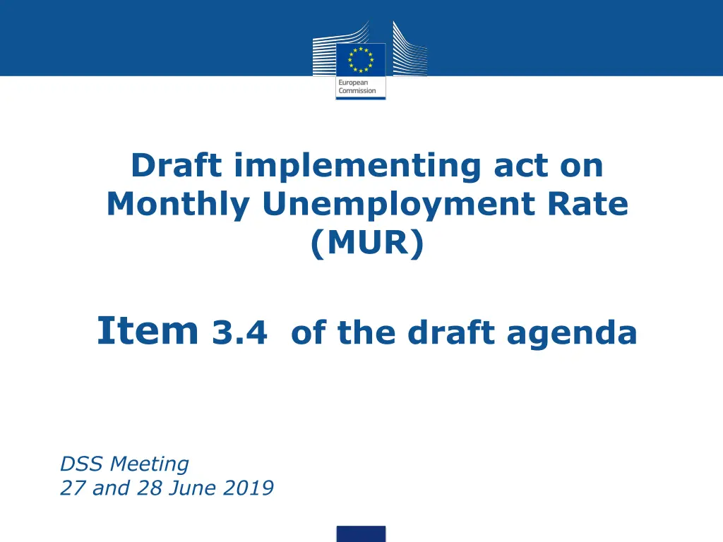 draft implementing act on monthly unemployment