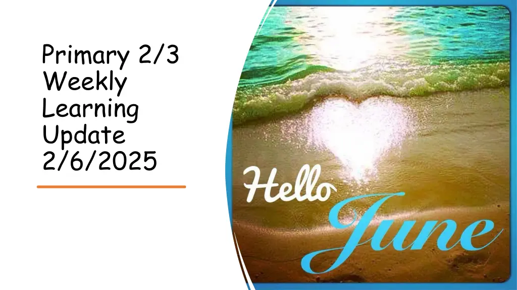 primary 2 3 weekly learning update 2 6 2025