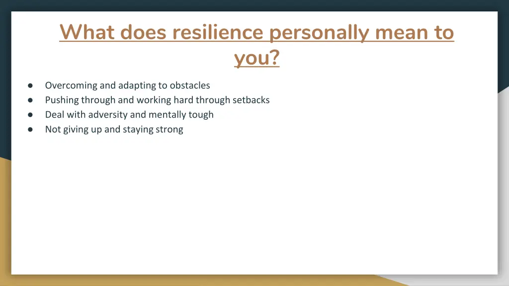 what does resilience personally mean to you