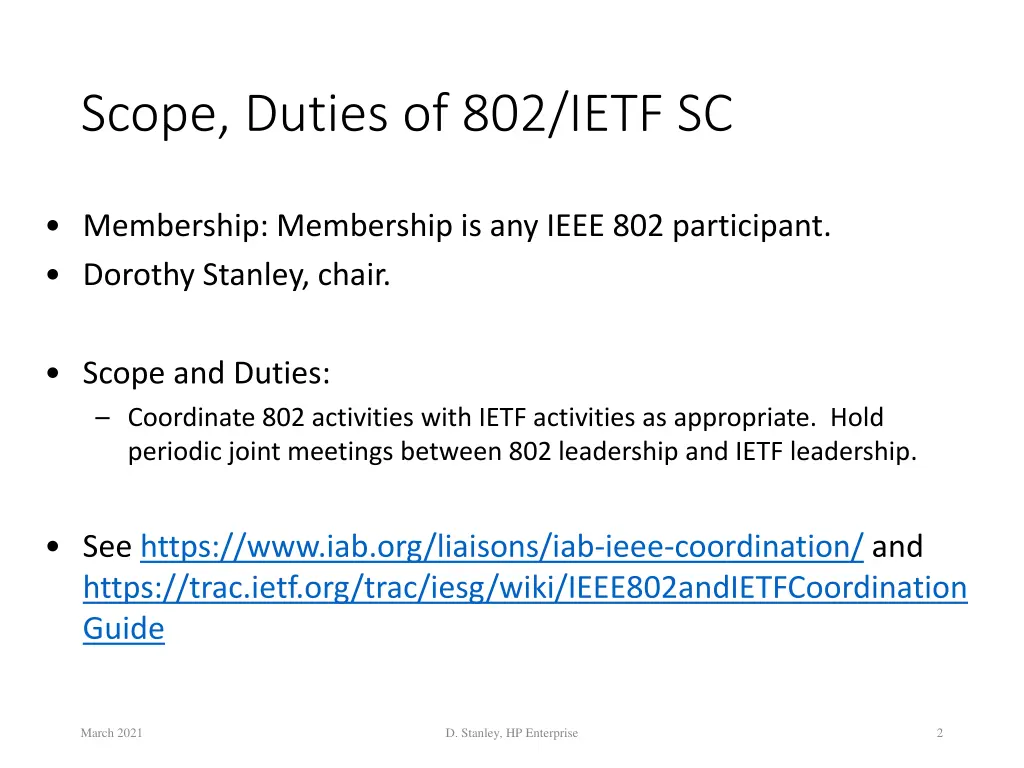 scope duties of 802 ietf sc