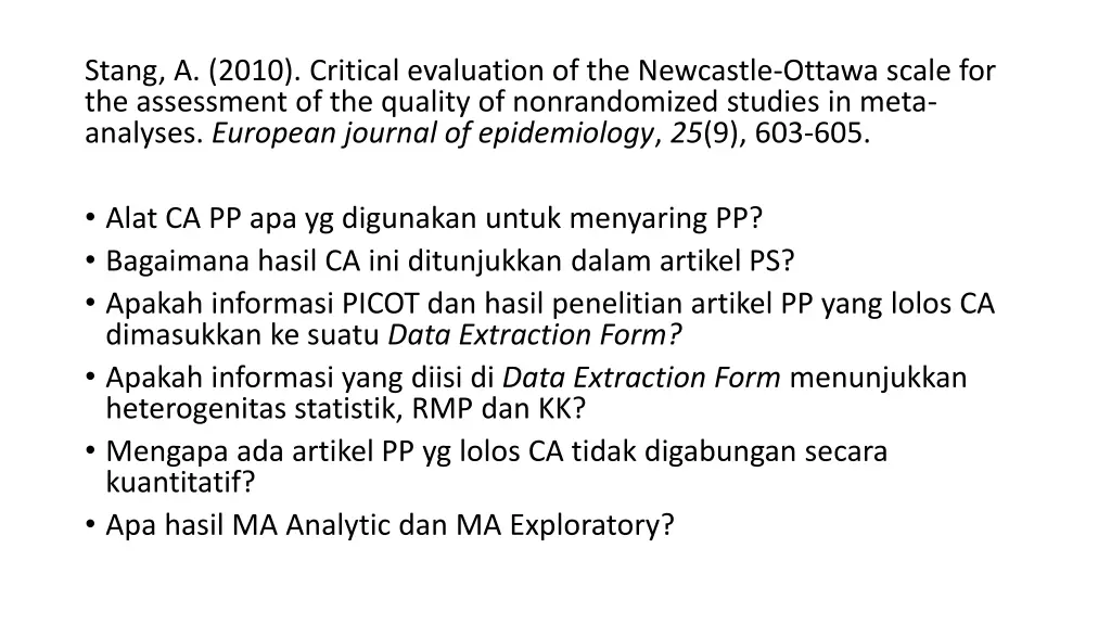 stang a 2010 critical evaluation of the newcastle