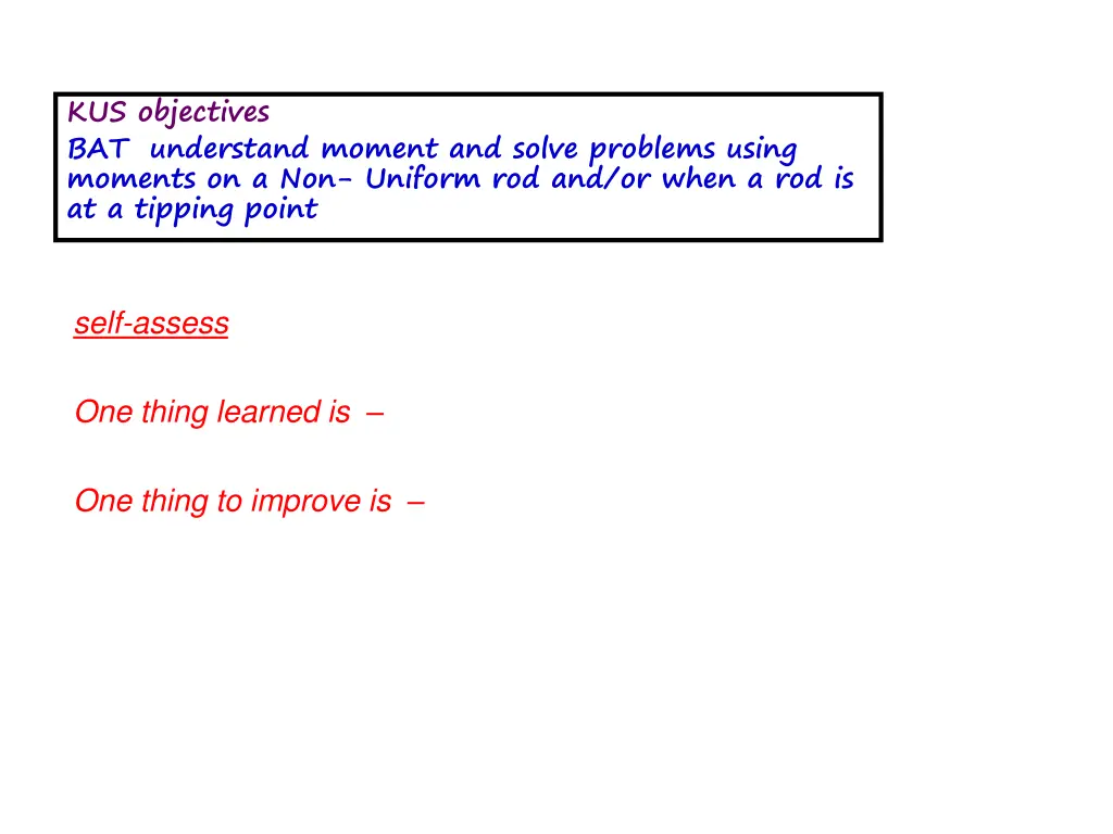 kus objectives bat understand moment and solve