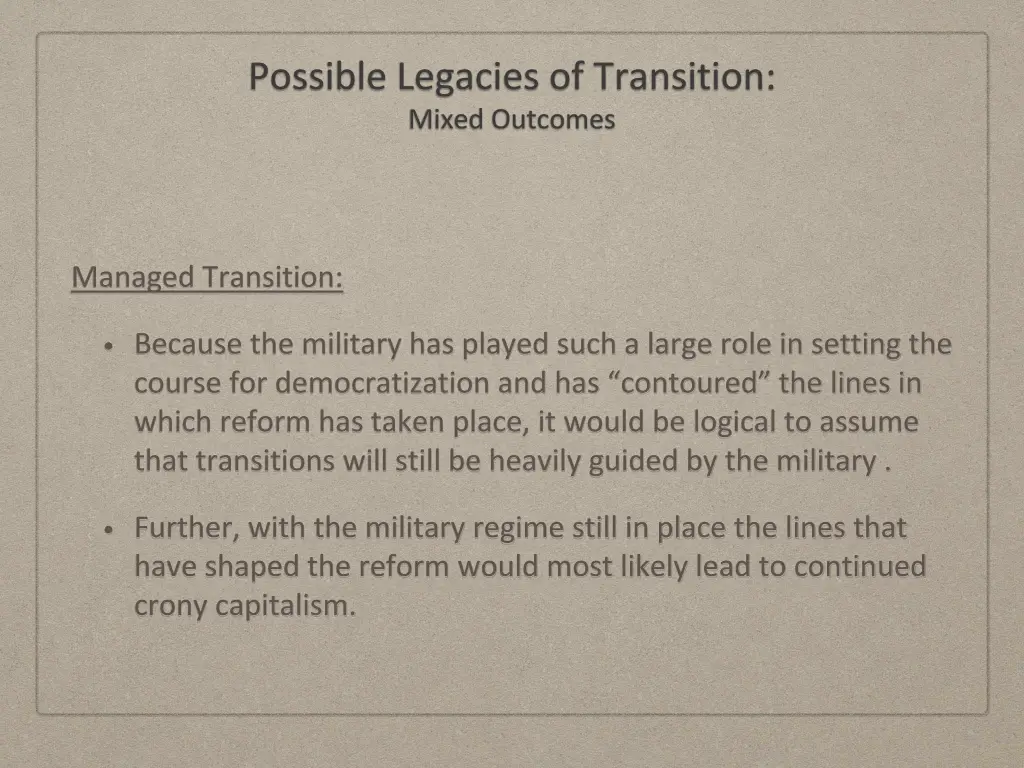 possible legacies of transition mixed outcomes