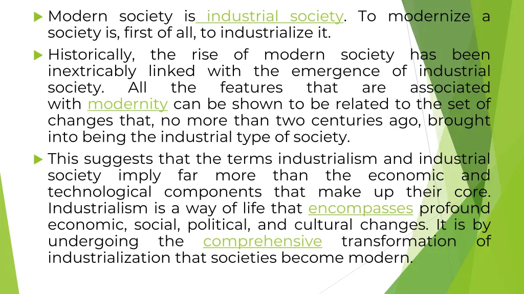 modern society is industrial society to modernize
