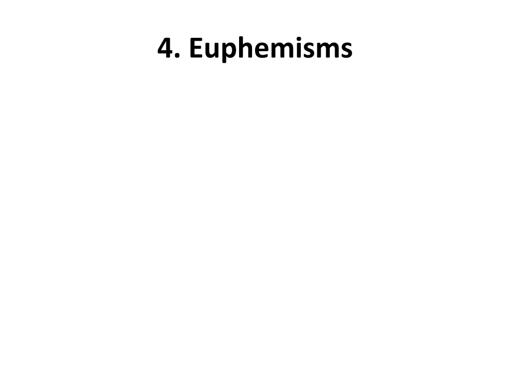 4 euphemisms