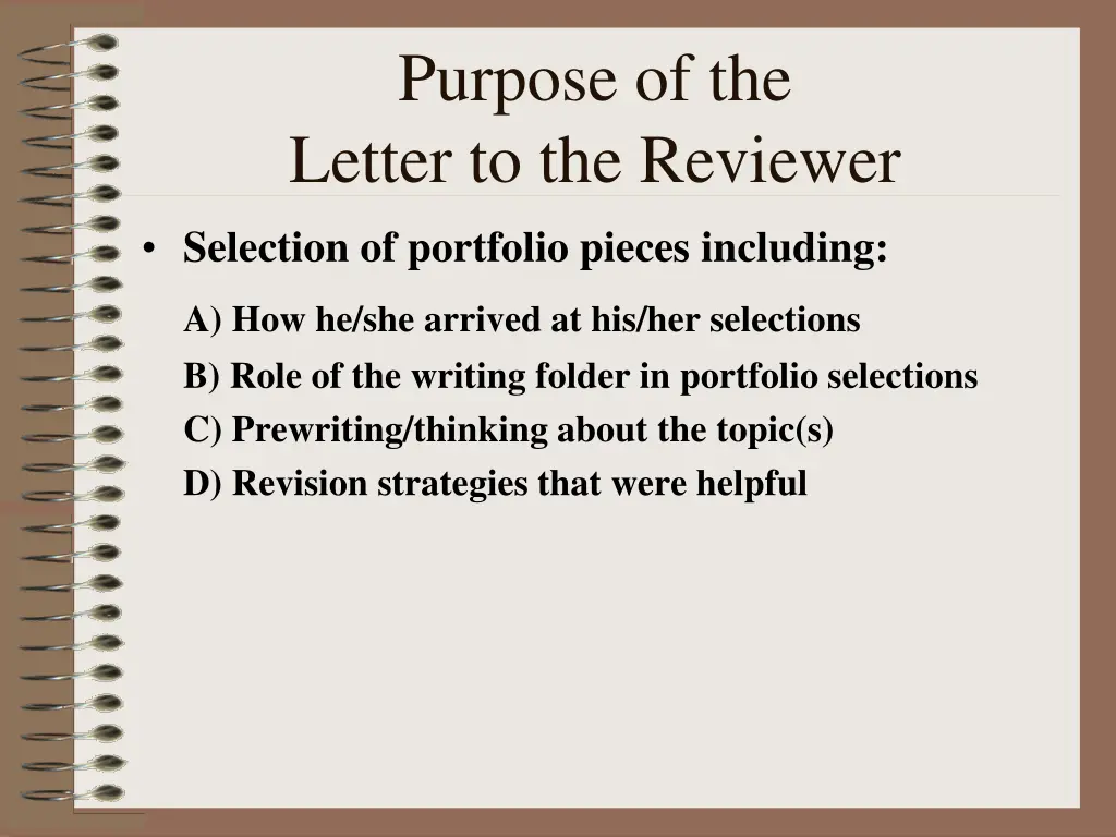 purpose of the letter to the reviewer 1