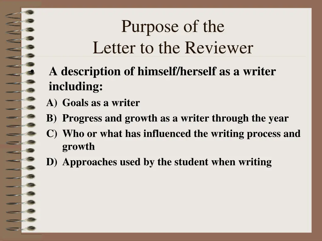 purpose of the letter to the reviewer